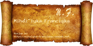 Mihályka Franciska névjegykártya